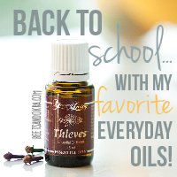 Back to School with my FAVORITE Everyday Oils!